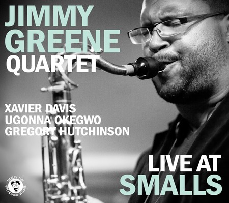 Jimmy Greene Live at Smalls